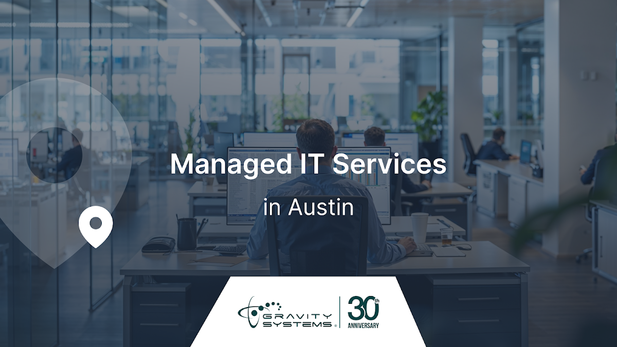 Gravity Systems - Austin Managed IT Company